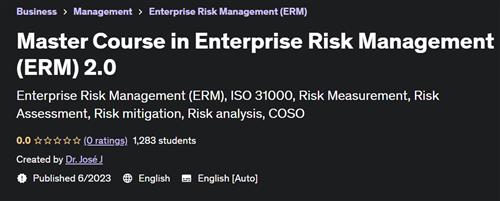 Master Course in Enterprise Risk Management (ERM) 2.0