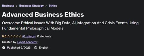 Advanced Business Ethics