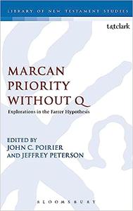 Marcan Priority Without Q Explorations in the Farrer Hypothesis