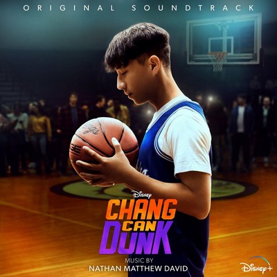 Chang Can Dunk Soundtrack