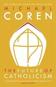 The Future of Catholicism