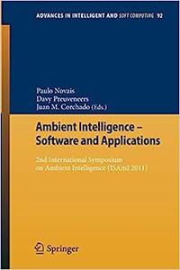 Ambient Intelligence – Software and Applications