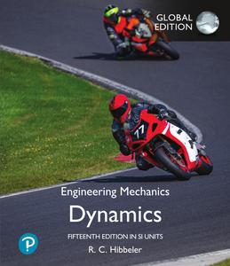 Engineering Mechanics Dynamics, SI Edition, 15th Edition