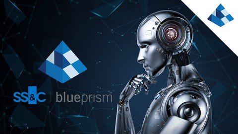 The Complete Blue Prism Masterclass Beginner To Expert