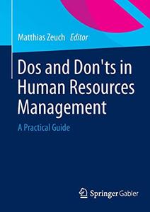 Dos and Don'ts in Human Resources Management A Practical Guide