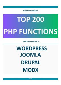 TOP 200 PHP functions Based on research Wordpress, Joomla, Drupal, MODx