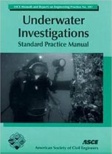 Underwater Investigations Standard Practice Manual