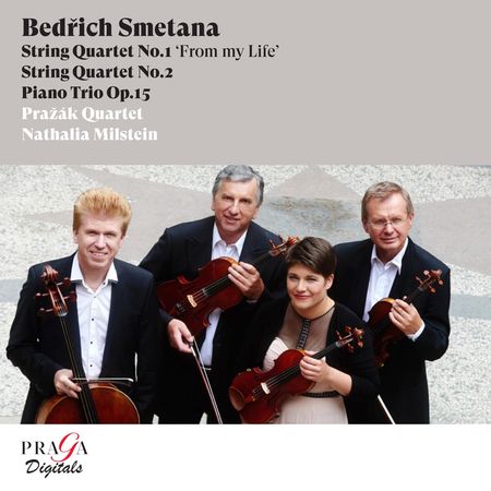 Nathalia Milstein, Prazak Quartet - Smetana: String Quartets, Piano Trio (2018) [Hi-Res]