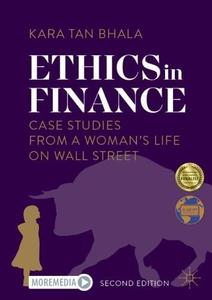 Ethics in Finance Case Studies from a Woman's Life on Wall Street