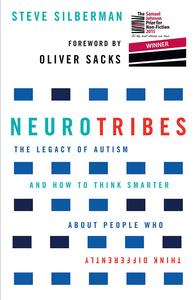 NeuroTribes The Legacy of Autism and How to Think Smarter About People Who Think Differently, UK Edition