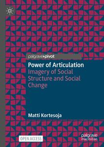 Power of Articulation Imagery of Social Structure and Social Change