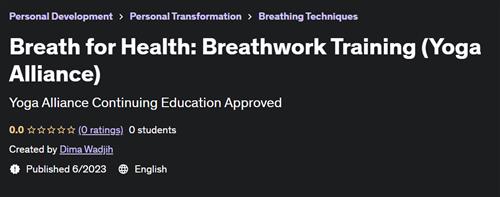 Breath for Health Breathwork Training (Yoga Alliance)