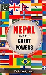 Nepal and the Great Powers