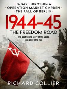 1944-45 The Freedom Road