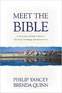Meet the Bible A Panorama of God's Word in 366 Daily Readings and Reflections
