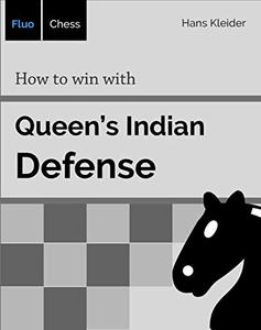 How to win with Queen’s Indian Defense