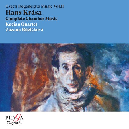Kocian Quartet - Hans Krása: Complete Chamber Music (2022) [Hi-Res]