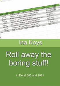 Roll away the boring stuff! in Excel 365 and 2021