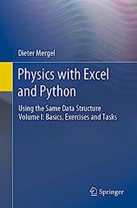 Physics with Excel and Python Using the Same Data Structure