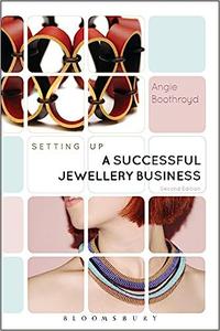 Setting Up a Successful Jewellery Business Ed 2