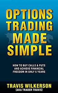 Options Trading Made Simple