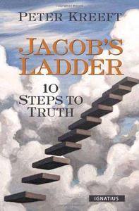 Jacob’s Ladder Ten Steps to Truth