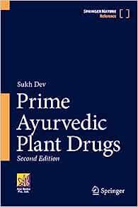 Prime Ayurvedic Plant Drugs (2nd Edition)