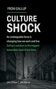 Culture Shock An unstoppable force has changed how we work and live