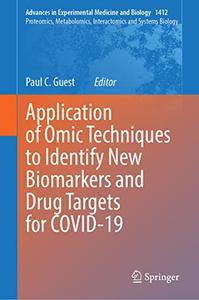 Application of Omic Techniques to Identify New Biomarkers and Drug Targets for COVID–19