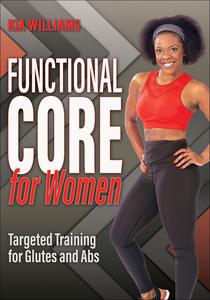 Functional Core for Women Targeted Training for Glutes and Abs