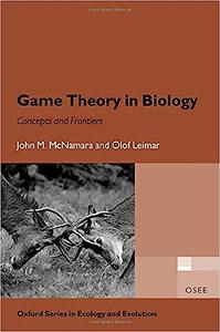 Game Theory in Biology concepts and frontiers 