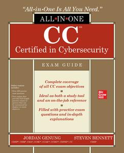 CC Certified in Cybersecurity All–in–One Exam Guide