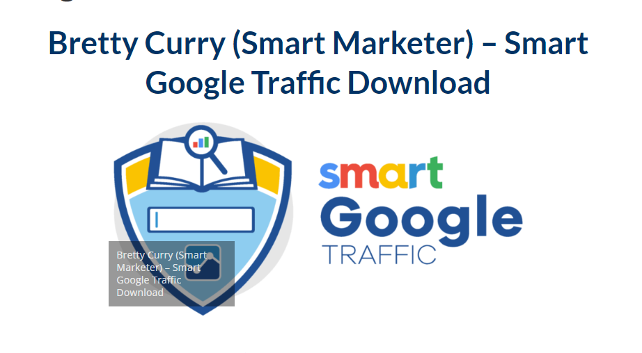 Bretty Curry (Smart Marketer) – Smart Google Traffic 2023