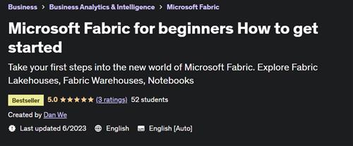 Microsoft Fabric for beginners How to get started