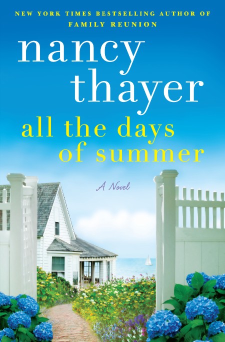 All the Days of Summer by Nancy Thayer 972c5bba869d8e91906f6f5f342a7f20