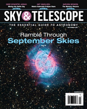 Sky & Telescope - September 2023