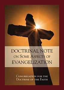 Doctrinal Note on Some Aspects of Evangelization Congregation for the Doctrine of the Faith