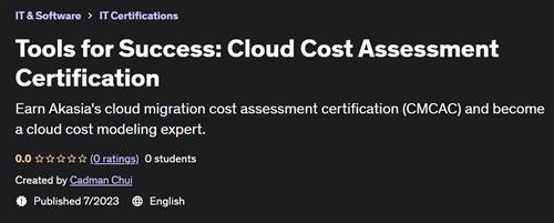 Tools for Success Cloud Cost Assessment Certification