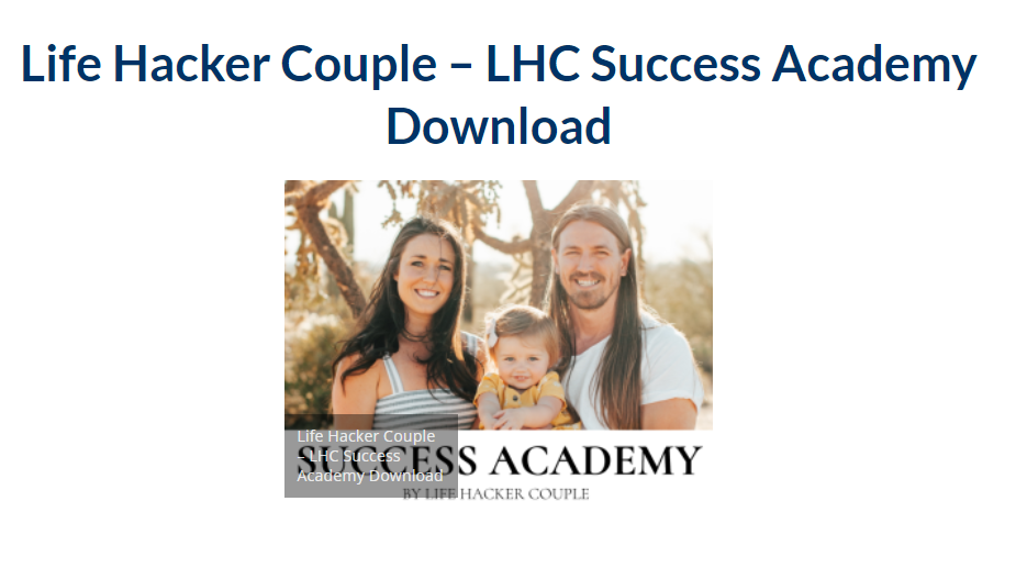 Life Hacker Couple – LHC Success Academy 2023