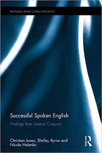 Successful Spoken English Findings from Learner Corpora