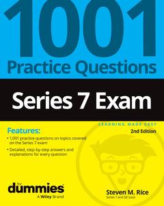 Series 7 1001 Practice Questions For Dummies, 2nd Edition