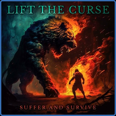 Lift The Curse  Suffer And Survive 2023-06-30