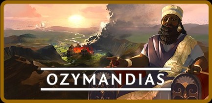 Ozymandias Bronze Age Empire Sim Update v1 5 0 6-TENOKE