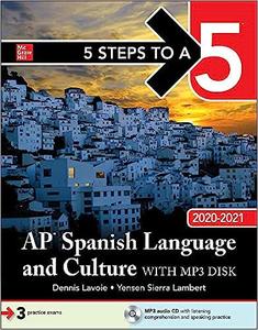 5 Steps to a 5 AP Spanish Language and Culture