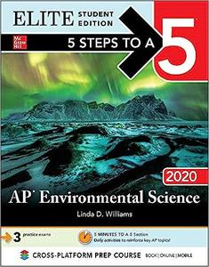 5 Steps to a 5 AP Environmental Science 2020 Elite Student Edition