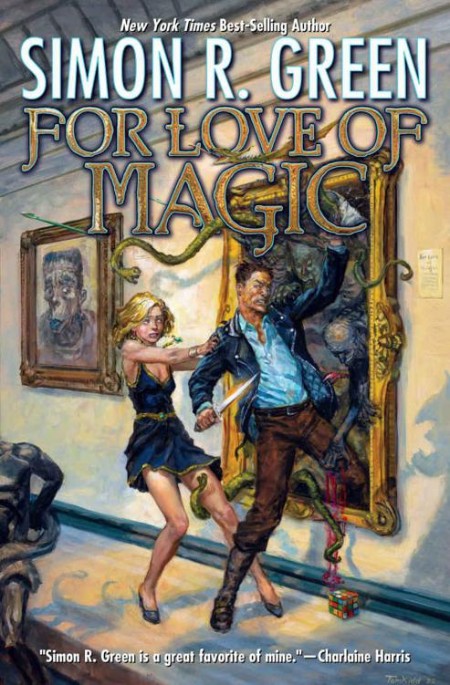 For Love of Magic by Simon R  Green