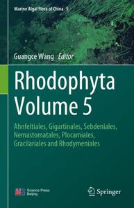 Rhodophyta Volume 5