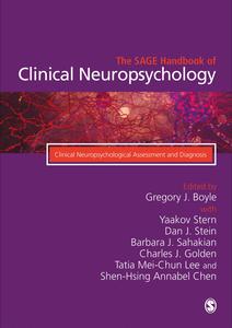 The SAGE Handbook of Clinical Neuropsychology  Clinical Neuropsychological Assessment and Diagnosis