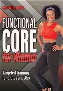 Functional Core for Women Targeted Training for Glutes and Abs