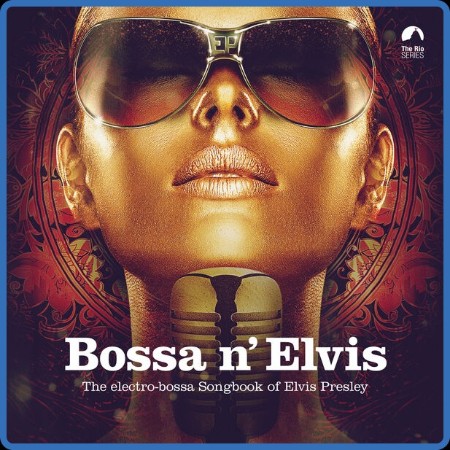 VA  Bossa N' Elvis 2023